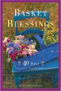 Basket of Blessing 40 Days to a More Grateful Heart