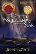 Prophet the Shepherd & the Star