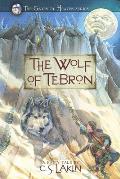 The Wolf of Tebron: Volume 1
