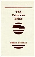 Princess Bride Library Bound Edition