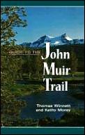 Guide To The John Muir Trail