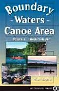Boundary Waters Canoe Area The Western Region