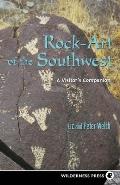 Rock Art of the Southwest A Visitors Companion