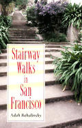 Stairway Walks In San Francisco