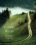Classic Walks In Western Europe