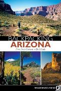 Backpacking Arizona From Deep Canyons to Sky Islands
