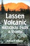 Lassen Volcanic National Park 3rd Edition