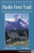 Pacific Crest Trail 7th Edition Oregon & Washington From the California Border to the Canadian Border