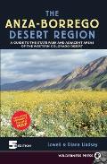 Anza Borrego Desert Region A Guide to the State Park & Adjacent Areas of the Western Colorado Desert With Separate Folded Map