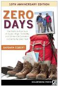 Zero Days The Real Life Adventure of Captain Bligh Nellie Bly & 10 Year Old Scrambler on the Pacific Crest Trail