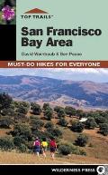 Top Trails San Francisco Bay Area Must Do Hikes for Everyone