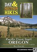 Day & Section Hikes Pacific Crest Trail Oregon