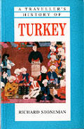 Travellers History of Turkey