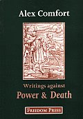 Writings Against Power & Death