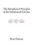 The Metaphysical Principles of the Infinitesimal Calculus