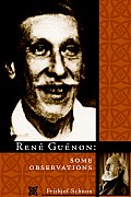 Rene Guenon: Some Observations