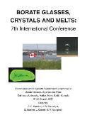 Borate Glasses, Crystals, & Melts: 7th International Conference