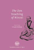 The Zen Teaching of Rinzai