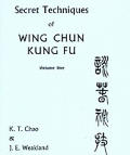 Secret Techniques Of Wing Chun Kung Fu
