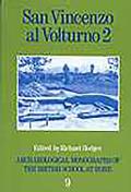 San Vincenzo Al Volturno 2: The 1980-86 Excavations Part II