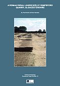 Death & Taxes: The Archaeology of a Middle Saxon Estate Centre at Higham Ferrers, Northamptonshire