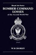 Royal Air Force Bomber Command Losses of the Second World War Volume 4 Aircraft & Crew Losses 1943