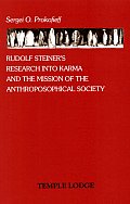 Rudolf Steiners Research Into Karma