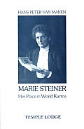 Marie Steiner Her Place In World Karma