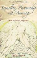 Sexuality Partnership & Marriage From