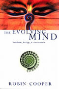 Evolving Mind Buddhism Biology & Consc