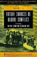 Future Sources of Global Conflict