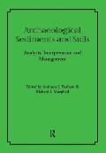 Archaeological Sediments and Soils: Analysis, Interpretation and Management