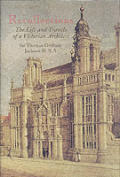 Recollections of Sir Thomas Graham Jackson The Life & Travels of a Victorian Architect