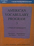 American Vocabulary Program 3: Upper Intermediate