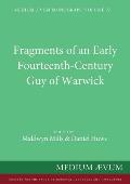 Fragments of an Early Fourteenth-Century Guy of Warwick