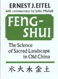 Feng Shui Science Of Sacred Landscape In