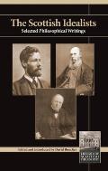 Scottish Idealists: Selected Philosophical Writings
