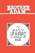 Brother Adam- In Search of the Best Strains of Bees