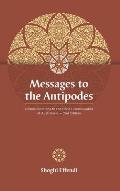 Messages to the Antipodes: Communications to the Baha'i Communities of Australasia