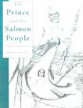 Prince & The Salmon People Signed