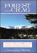 Forest & Crag A History Of Hiking Tra