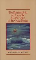 Flaming Ship of Ocracoke & Other Tales of the Outer Banks