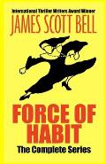 Force of Habit: The Complete Series