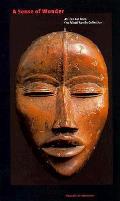 Sense Of Wonder African Art From The Faletti Family Collection