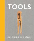 Tools Extending Our Reach