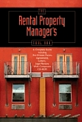 The Rental Property Manager's Toolbox: A Complete Guide Including Pre-Written Forms, Agreements, Letters, and Legal Notices [With CDROM]