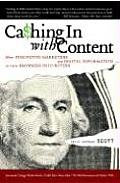 Cashing In With Content