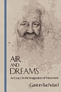 Air & Dreams An Essay On The Imagination