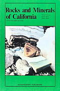 Rocks & Minerals Of California 2nd Edition Revis