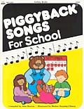 Piggyback Songs For School